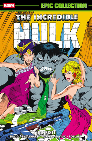 INCREDIBLE HULK EPIC COLLECTION: JOE FIXIT TP