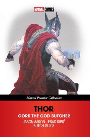 THOR: GORR THE GOD BUTCHER [MARVEL PREMIER COLLECTION] TP