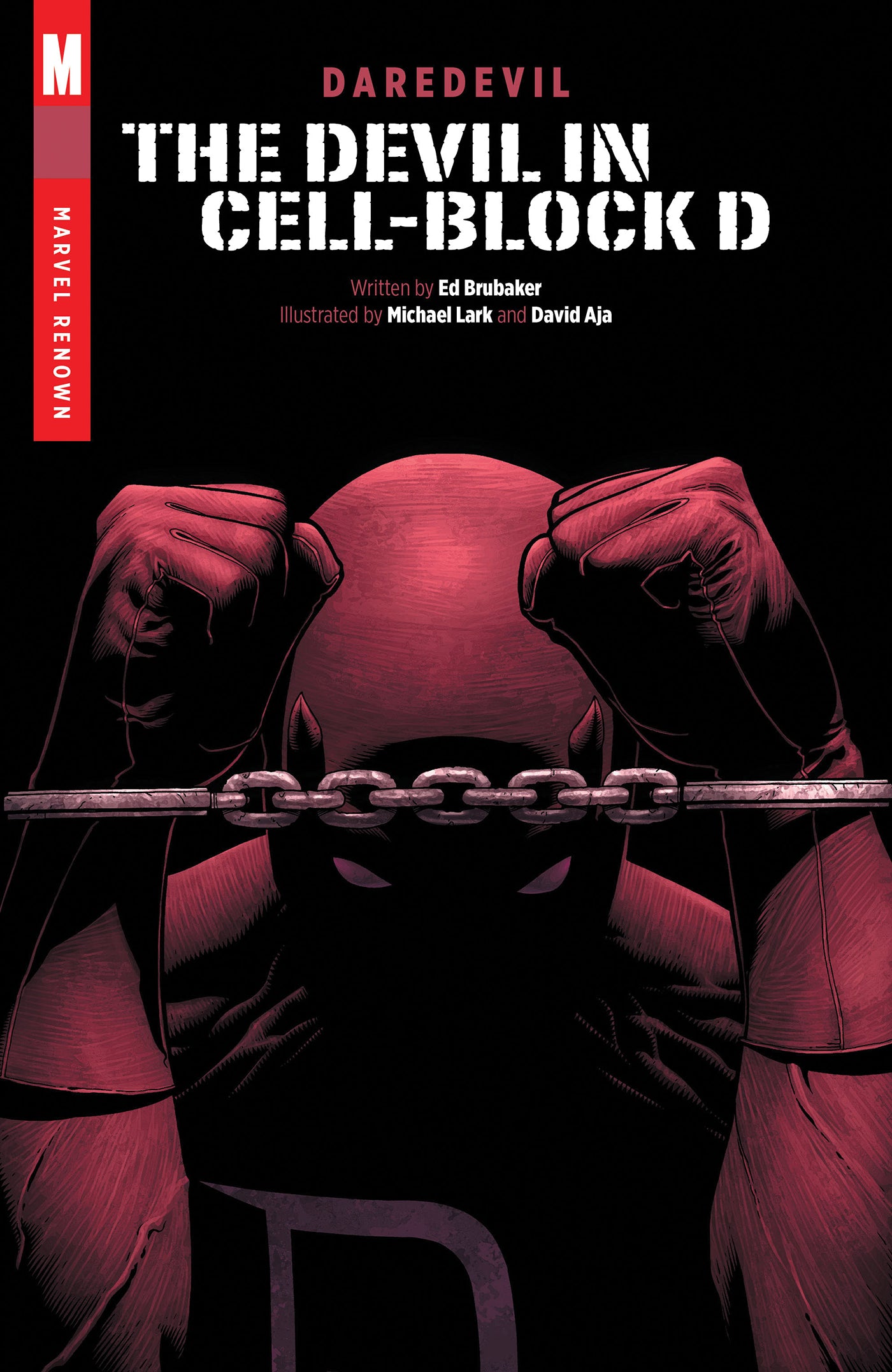 DAREDEVIL: THE DEVIL IN CELL-BLOCK D [MARVEL RENOWN] TP | MARVEL | Comicbookeroo