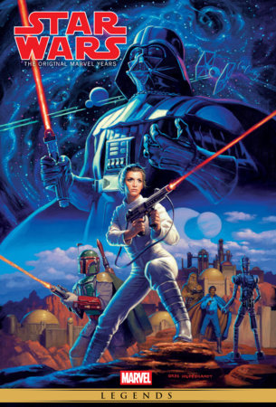 STAR WARS: THE ORIGINAL MARVEL YEARS OMNIBUS VOL. 2 GREG HILDEBRANDT COVER [NEW PTG, DM ONLY] HC