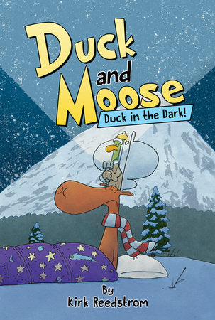 DUCK AND MOOSE: DUCK IN THE DARK! HC (Backorder, Allow 4-5 Weeks)