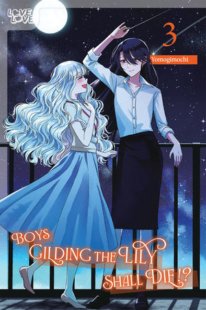 BOYS GILDING THE LILY SHALL DIE!?, VOLUME 3 TP (Backorder, Allow 4-5 Weeks)