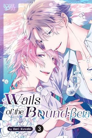 WAILS OF THE BOUND: BETA, VOLUME 3 TP (Backorder, Allow 4-5 Weeks)