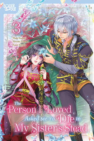 THE PERSON I LOVED ASKED ME TO DIE IN MY SISTER'S STEAD, VOLUME 3 TP (Backorder, Allow 4-5 Weeks)