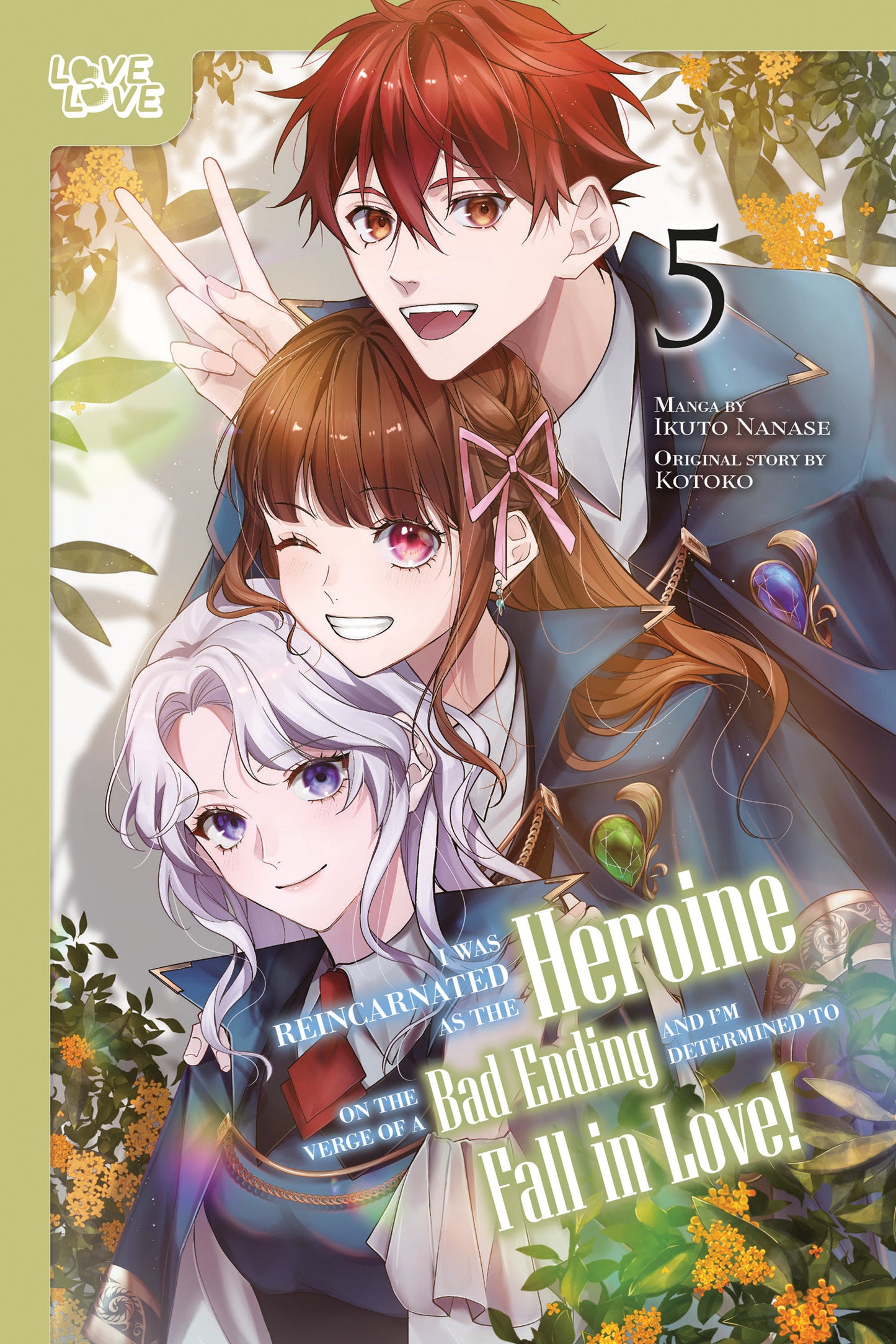 I WAS REINCARNATED AS THE HEROINE ON THE VERGE OF A BAD ENDING, AND I'M DETERMINED TO FALL IN LOVE!, VOLUME 5 TP (Backorder, Allow 4-5 Weeks)