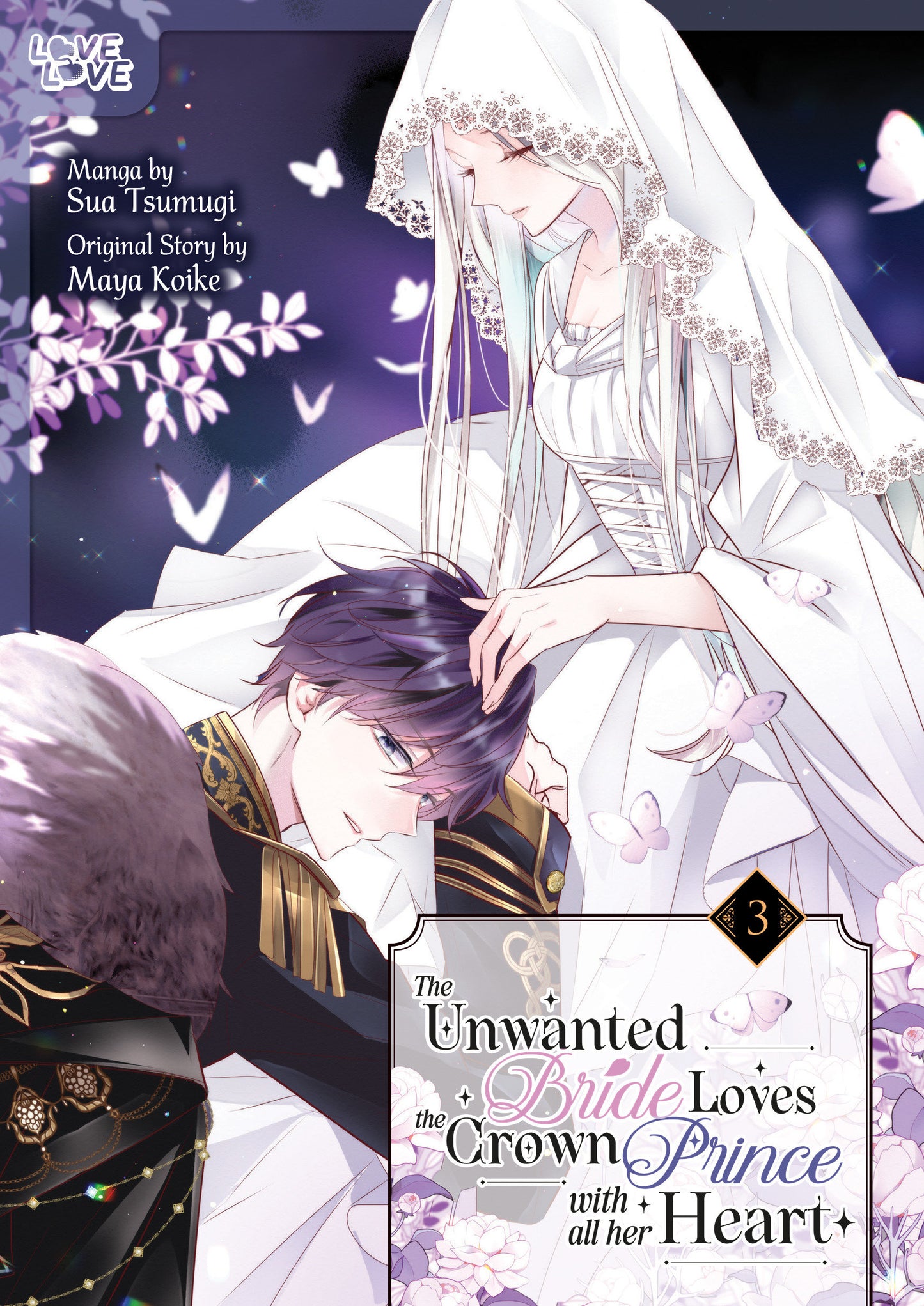 THE UNWANTED BRIDE LOVES THE CROWN PRINCE WITH ALL HER HEART, VOLUME 3 TP (Backorder, Allow 4-5 Weeks)
