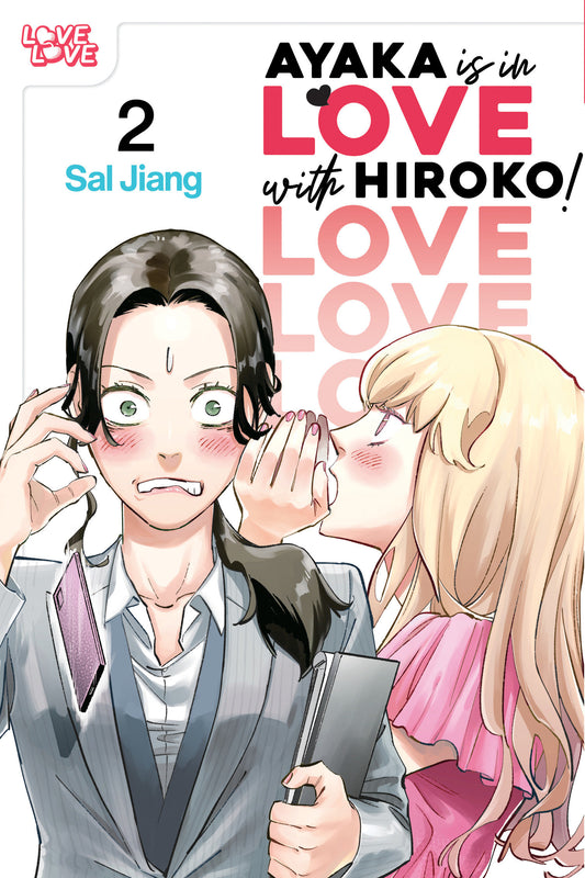 AYAKA IS IN LOVE WITH HIROKO! VOLUME 2 TP (21 Apr Release)