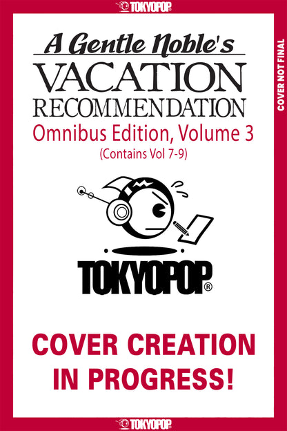 A GENTLE NOBLE'S VACATION RECOMMENDATION OMNIBUS, VOLUME 3 (VOLUMES 7-9) TP (26 Jan Release)