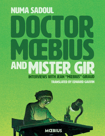 DOCTOR MOEBIUS AND MISTER GIR TP (Backorder, Allow 4-5 Weeks)