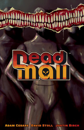 DEAD MALL TP (Backorder, Allow 4-5 Weeks)