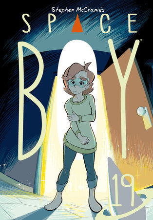 STEPHEN MCCRANIE'S SPACE BOY VOLUME 19 TP (Backorder, Allow 4-5 Weeks)