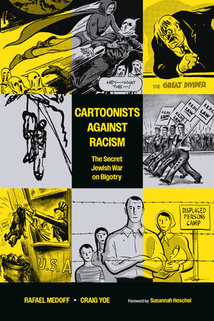 CARTOONISTS AGAINST RACISM: THE SECRET JEWISH WAR ON BIGOTRY TP (Backorder, Allow 4-5 Weeks)