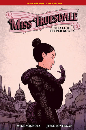 MISS TRUESDALE AND THE FALL OF HYPERBOREA HC (Backorder, Allow 4-5 Weeks)