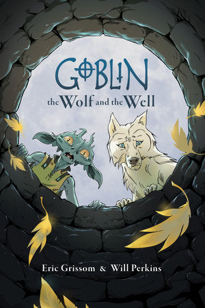 GOBLIN VOLUME 2: THE WOLF AND THE WELL TP (Backorder, Allow 4-5 Weeks)