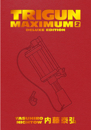 TRIGUN MAXIMUM DELUXE EDITION VOLUME 2 HC (Backorder, Allow 4-5 Weeks)