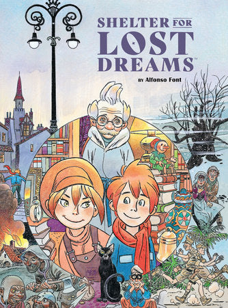 SHELTER FOR LOST DREAMS HC (Backorder, Allow 4-5 Weeks)
