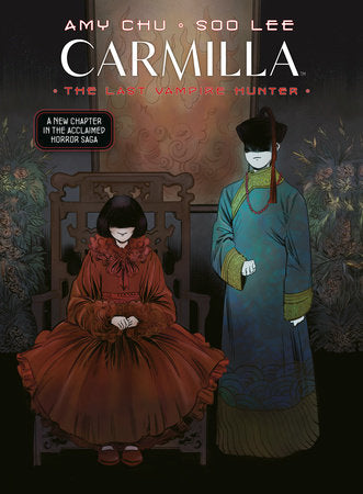 CARMILLA VOLUME 2: THE LAST VAMPIRE HUNTER TP (Backorder, Allow 4-5 Weeks)