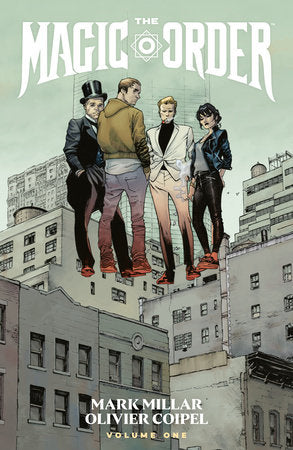 THE MAGIC ORDER VOLUME 1 TP (Backorder, Allow 4-5 Weeks)