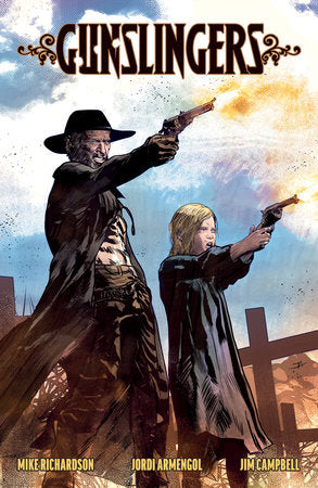 GUNSLINGERS TP (Backorder, Allow 4-5 Weeks)