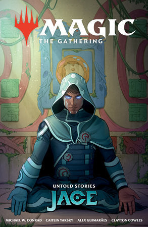 MAGIC: THE GATHERING: UNTOLD STORIES--JACE TP