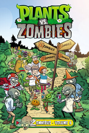 PLANTS VS. ZOMBIES ZOMNIBUS VOLUME 6 HC