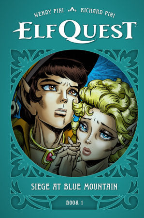ELFQUEST: SIEGE AT BLUE MOUNTAIN BOOK 1 HC