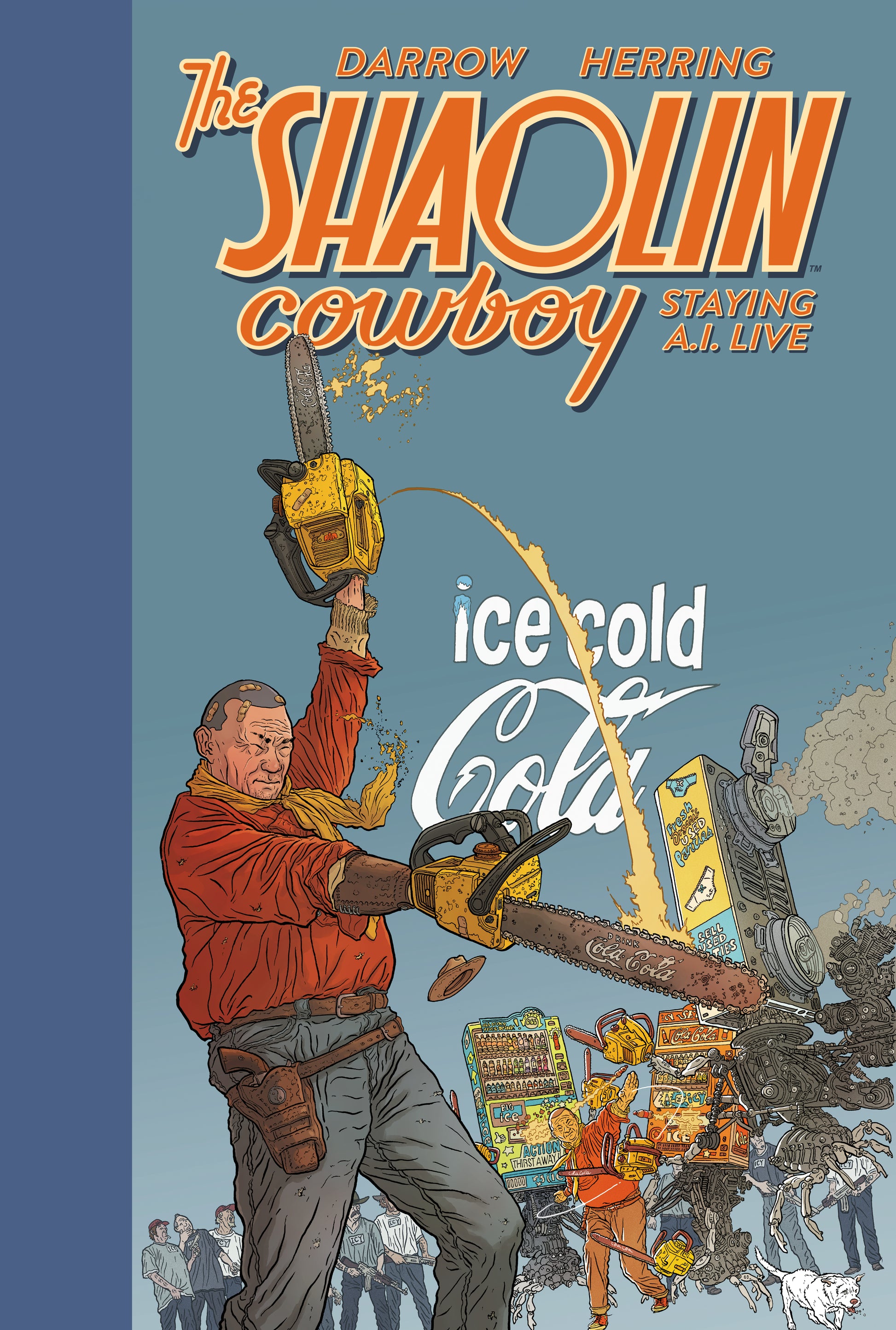 SHAOLIN COWBOY: STAYING A.I.LIVE HC | DARK HORSE COMICS | Comicbookeroo