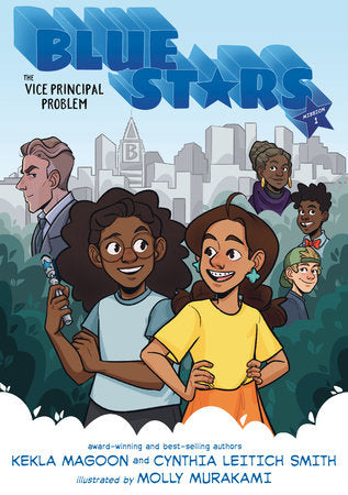 BLUE STARS: MISSION ONE: THE VICE PRINCIPAL PROBLEM: A GRAPHIC NOVEL TP (Backorder, Allow 4-5 Weeks)