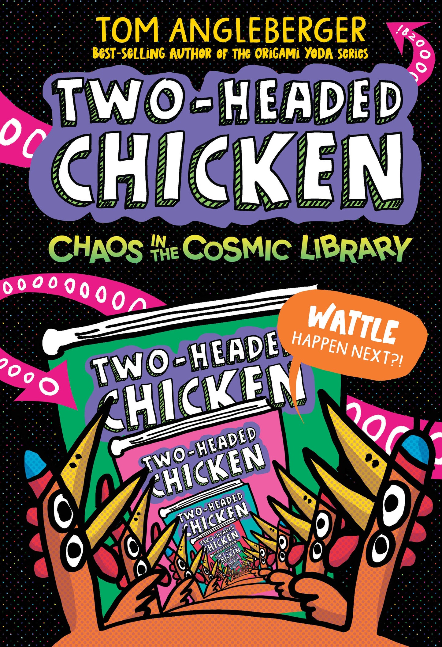 TWO-HEADED CHICKEN: CHAOS IN THE COSMIC LIBRARY HC (Backorder, Allow 4-5 Weeks)