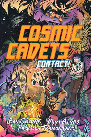 COSMIC CADETS (Book One): Contact! TP (Backorder, Allow 4-5 Weeks)