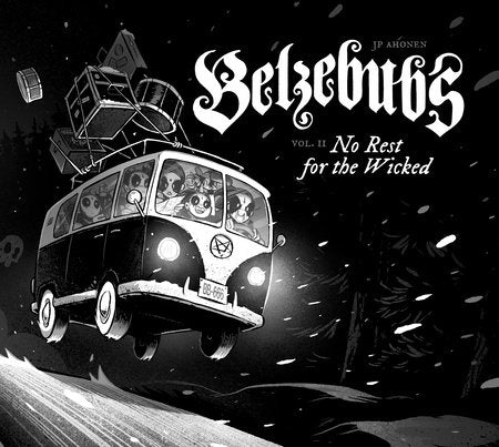 BELZEBUBS (Vol 2): No Rest for the Wicked HC (Backorder, Allow 4-5 Weeks)
