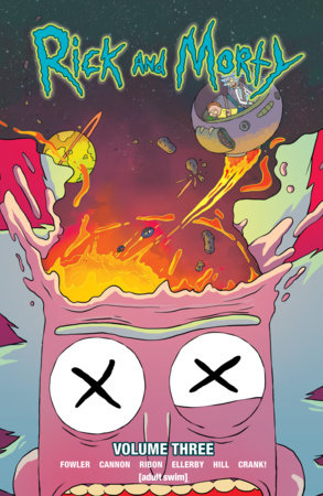 RICK AND MORTY VOL. 3 TP (Backorder, Allow 4-5 Weeks)