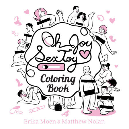 OH JOY SEX TOY: COLORING BOOK TP (Backorder, Allow 4-5 Weeks)