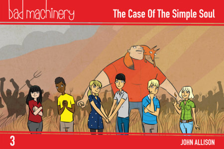 BAD MACHINERY VOL. 3: THE CASE OF THE SIMPLE SOUL POCKET EDITION TP (Backorder, Allow 4-5 Weeks)