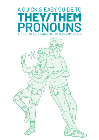 A QUICK & EASY GUIDE TO THEY/THEM PRONOUNS TP (Backorder, Allow 4-5 Weeks)