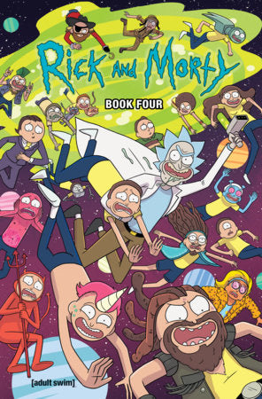 RICK AND MORTY BOOK FOUR DELUXE EDITION HC (Backorder, Allow 4-5 Weeks)