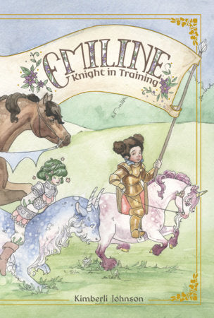 EMILINE: KNIGHT IN TRAINING HC (Backorder, Allow 4-5 Weeks)