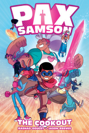 PAX SAMSON VOL. 1: THE COOKOUT TP (Backorder, Allow 4-5 Weeks)