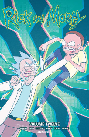 RICK AND MORTY VOL. 12 TP (Backorder, Allow 4-5 Weeks)