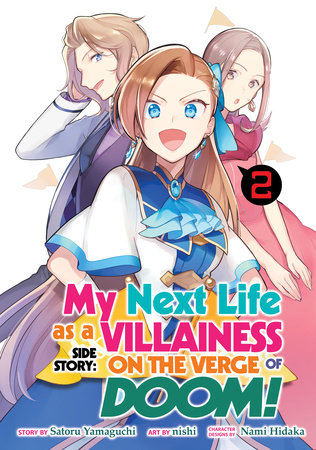 MY NEXT LIFE AS A VILLAINESS SIDE STORY: ON THE VERGE OF DOOM! (Manga) Vol. 2 TP (Backorder, Allow 4-5 Weeks)
