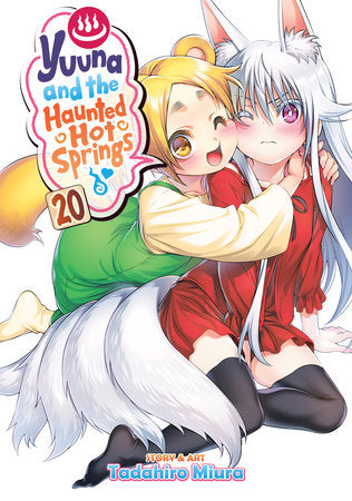 YUUNA AND THE HAUNTED HOT SPRINGS VOL. 20 TP (Backorder, Allow 4-5 Weeks)