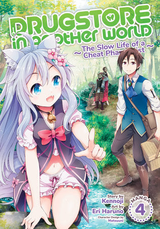 DRUGSTORE IN ANOTHER WORLD: THE SLOW LIFE OF A CHEAT PHARMACIST (Manga) Vol. 4 TP (Backorder, Allow 4-5 Weeks)