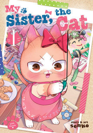 MY SISTER, THE CAT VOL. 1 TP (Backorder, Allow 4-5 Weeks)