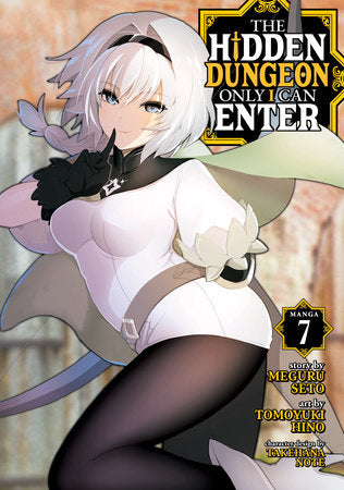 THE HIDDEN DUNGEON ONLY I CAN ENTER (Manga) Vol. 7 TP (Backorder, Allow 4-5 Weeks)