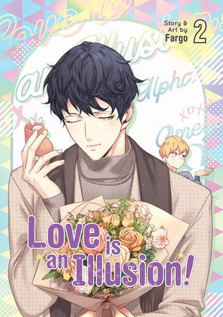 LOVE IS AN ILLUSION! VOL. 2 TP (Backorder, Allow 4-5 Weeks)