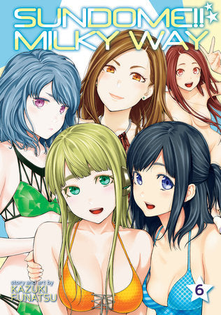 SUNDOME!! MILKY WAY VOL. 6 TP (Backorder, Allow 4-5 Weeks)
