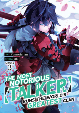 THE MOST NOTORIOUS "TALKER" RUNS THE WORLD'S GREATEST CLAN (Manga) Vol. 3 TP (Backorder, Allow 4-5 Weeks)