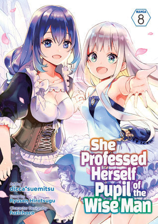 SHE PROFESSED HERSELF PUPIL OF THE WISE MAN (Manga) Vol. 8 TP (Backorder, Allow 4-5 Weeks)