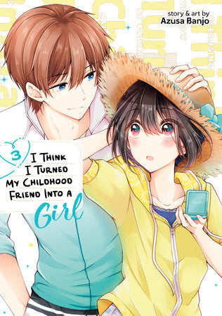 I THINK I TURNED MY CHILDHOOD FRIEND INTO A GIRL VOL. 3 TP (Backorder, Allow 4-5 Weeks)