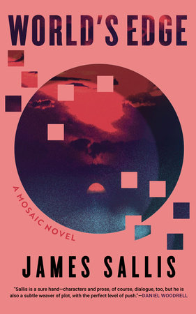 WORLD'S EDGE: A MOSAIC NOVEL TP